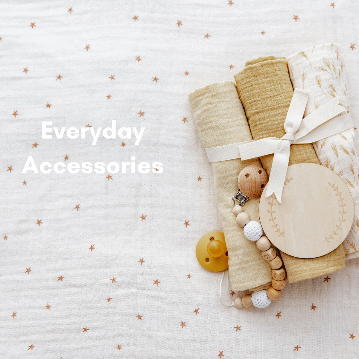 Everyday Accessories